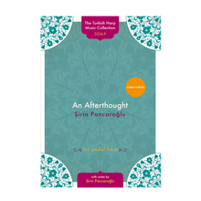Load image into Gallery viewer, An Afterthought for pedal harp - Sirin Pancaroglu DOWNLOAD