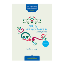 Load image into Gallery viewer, Nikriz Kasap Havası for lever harp - Instrumental dance tune  from the Southern Balkans DOWNLOAD