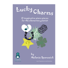 Load image into Gallery viewer, Melanie Spanswick - Lucky Charms for piano