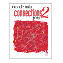 Load image into Gallery viewer, Christopher Norton - Connections for Harp 2