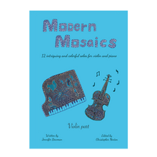 Load image into Gallery viewer, Jennifer Bowman - Modern Mosaics for violin and piano
