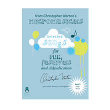 Load image into Gallery viewer, Selected songs from Christopher Norton's Micromusicals Book 2 High Voice