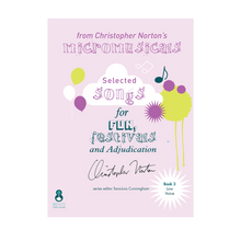 Load image into Gallery viewer, Selected songs from Christopher Norton's Micromusicals Book 3 Low Voice