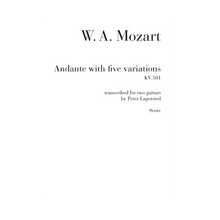 Load image into Gallery viewer, Mozart - Andante with five variations KV. 501 transcribed for two guitars SCORE (DOWNLOAD)
