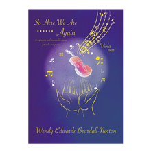 Load image into Gallery viewer, Wendy Edwards Beardall-Norton - So Here We Are Again for viola and piano