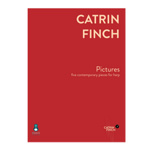 Load image into Gallery viewer, Catrin Finch - Pictures: five contemporary pieces for harp