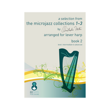 Load image into Gallery viewer, Christopher Norton - a selection from the microjazz collections 1-3 arr. for lever harp book 2
