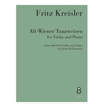 Load image into Gallery viewer, Fritz Kreisler - Alt-Wiener Tanzweisen transcribed for Violin and Guitar
