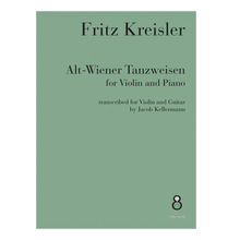 Load image into Gallery viewer, Fritz Kreisler - Alt-Wiener Tanzweisen transcribed for Violin and Guitar