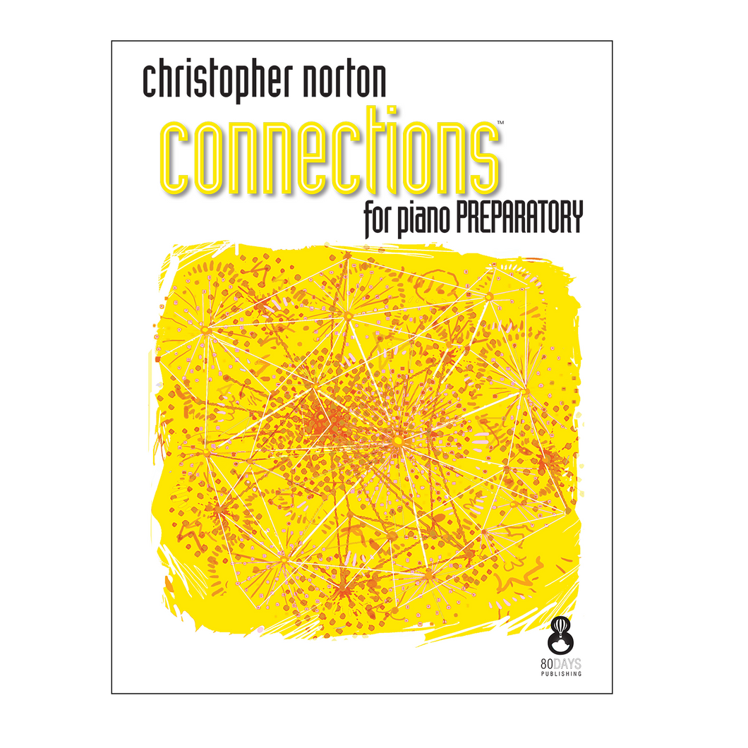 Christopher Norton Connections for Piano Preparatory