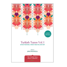 Load image into Gallery viewer, Traditional Turkish Tunes Vol 1 arr for lever harp - Şirin Pancaroğlu