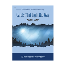 Load image into Gallery viewer, Nancy Telfer - Carols That Light The Way