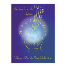 Load image into Gallery viewer, Wendy Edwards Beardall-Norton - So Here We Are Again