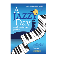 Load image into Gallery viewer, Debra Wanless - A Jazzy Day