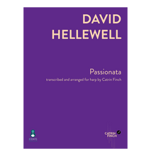 Load image into Gallery viewer, David Hellewell - Passionata transcribed and arranged for harp by Catrin Finch