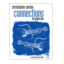 Load image into Gallery viewer, Christopher Norton Connections for guitar duo