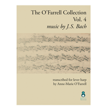 Load image into Gallery viewer, Anne-Marie O'Farrell - The O'Farrell Collection Vol. 4: music by J.S. Bach