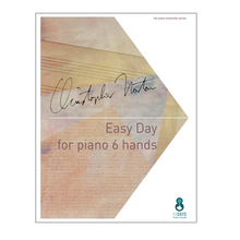 Load image into Gallery viewer, Christopher Norton - Easy Day for Piano 6 hands