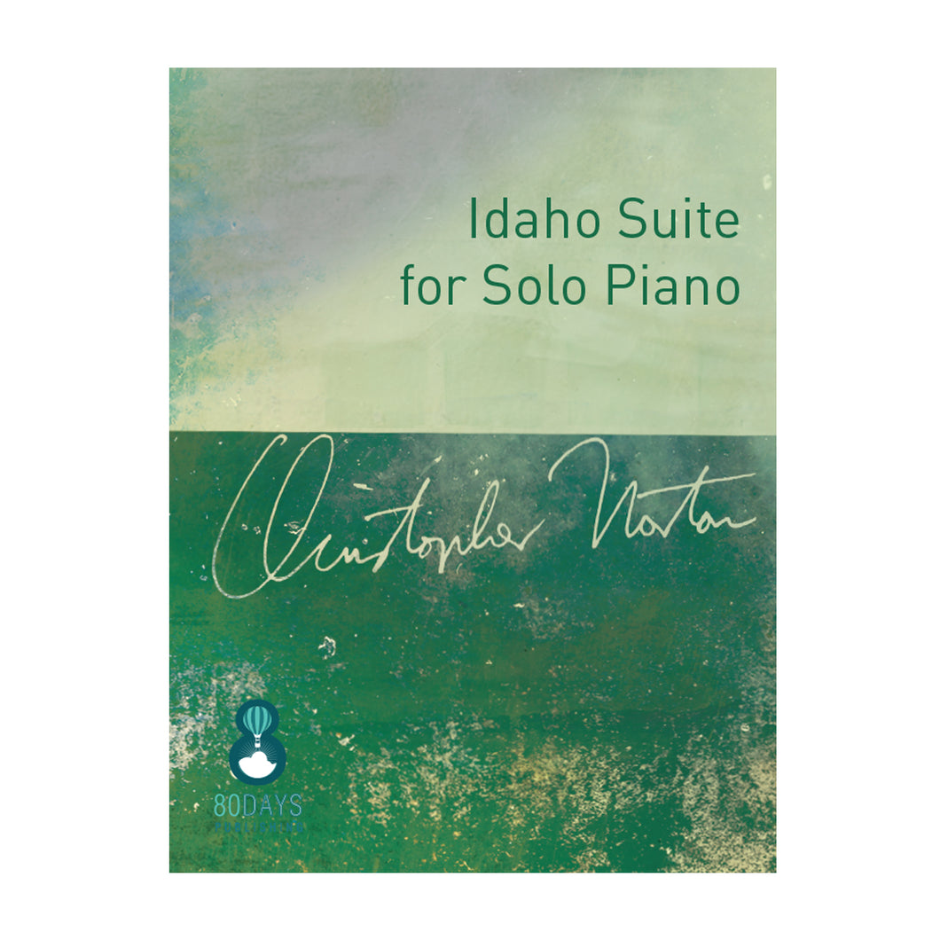 Christopher Norton - Idaho Suite for solo piano