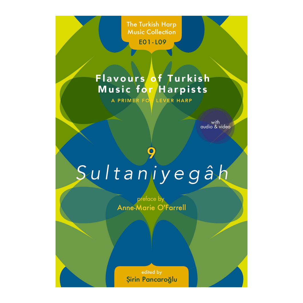 Flavours of Turkish Music  - 9 Sultaniyegah