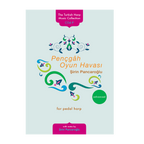 Pençgâh Oyun Havası for pedal harp - Şirin Pancaroğlu DOWNLOAD