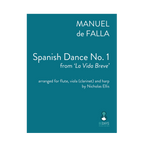 De Falla - Spanish Dance No. 1 arr. fl., vla. (or cl.) and harp by Nicholas Ellis