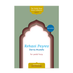 Rehavi Peşrev for pedal harp - Derviş Mustafa transcribed by Şirin Pancaroğlu DOWNLOAD