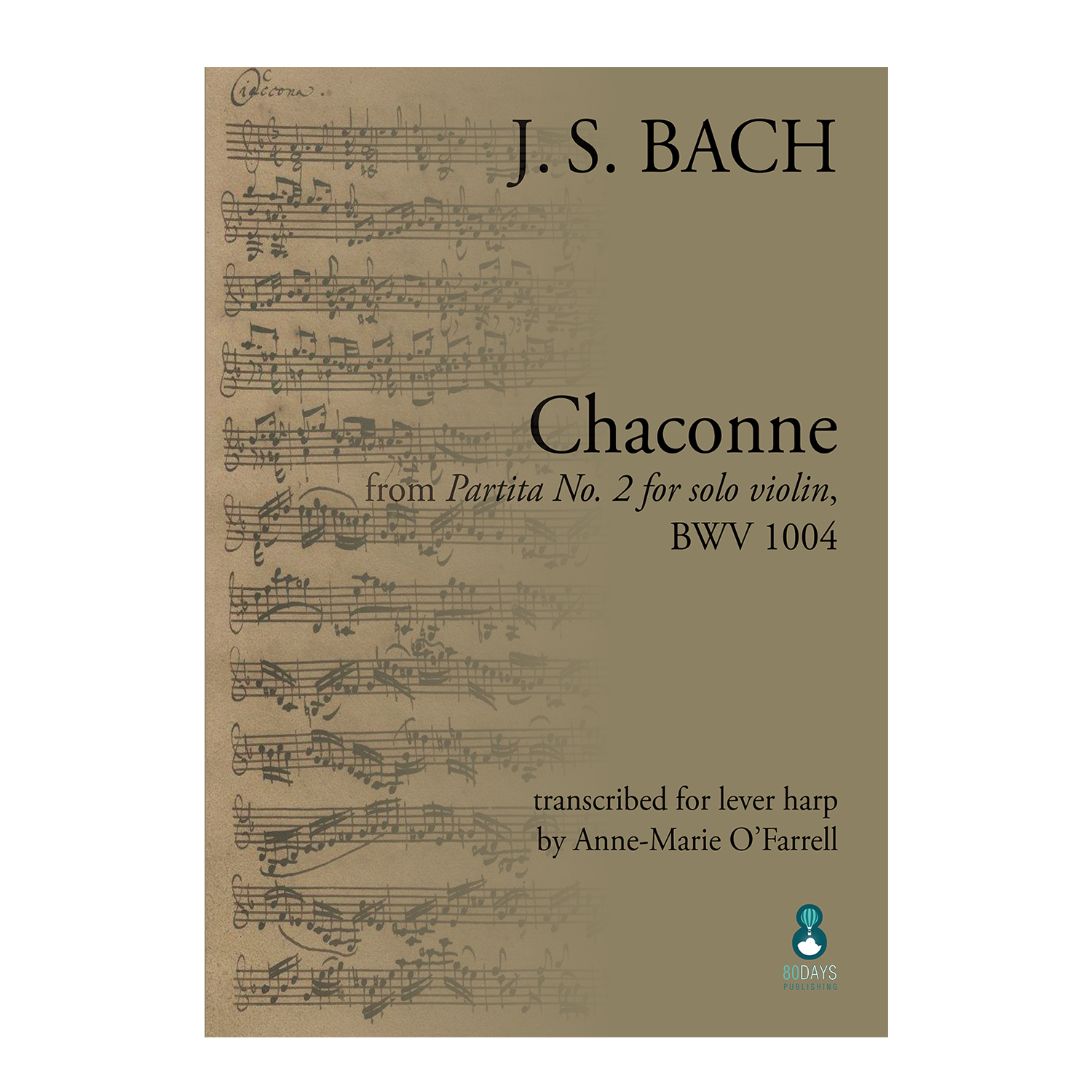 J. S. Bach - Chaconne from Partita No. 2 for solo violin, BWV 1004 arr. for lever harp