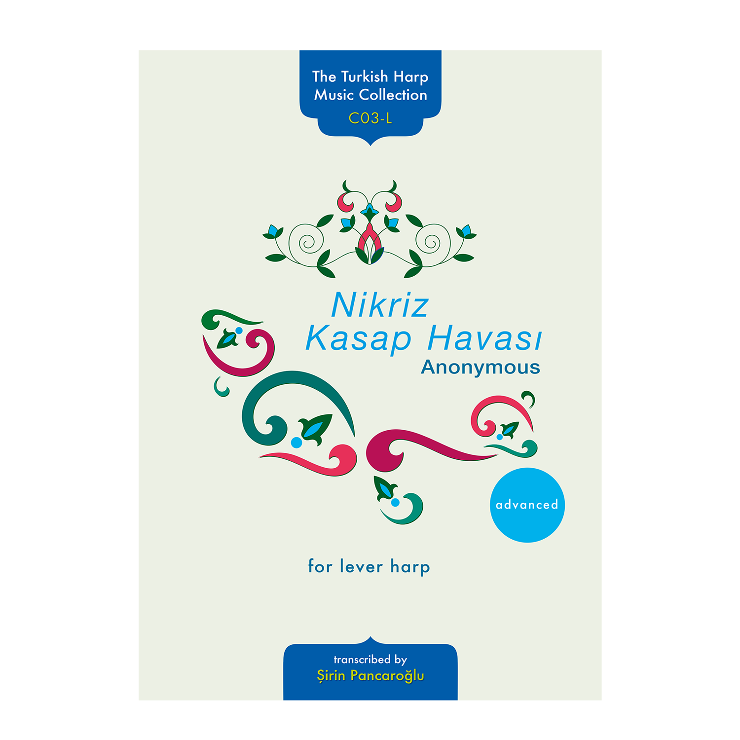 Nikriz Kasap Havası for lever harp - Instrumental dance tune  from the Southern Balkans