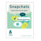 Snapchats - Melanie Spanswick
