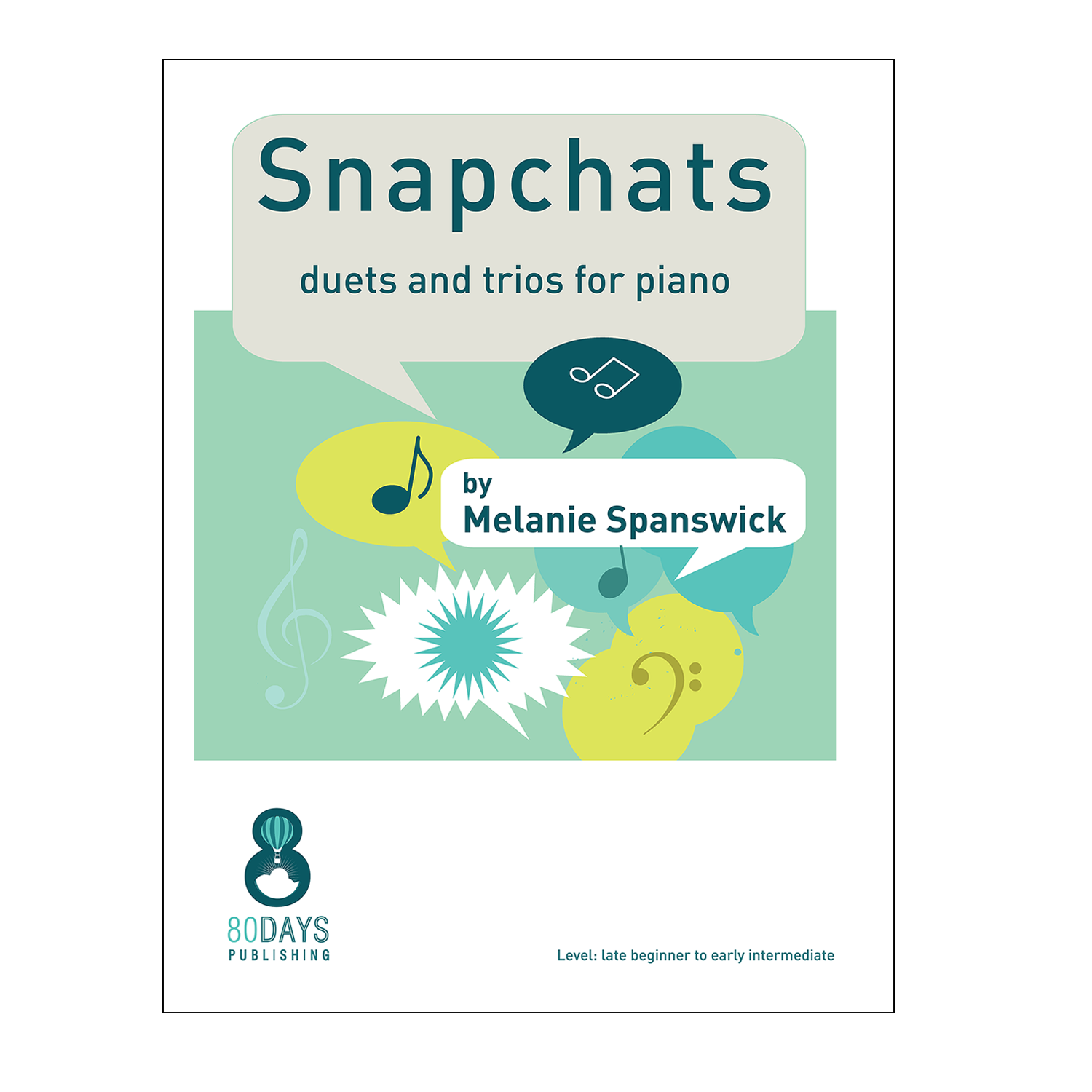 Snapchats - Melanie Spanswick