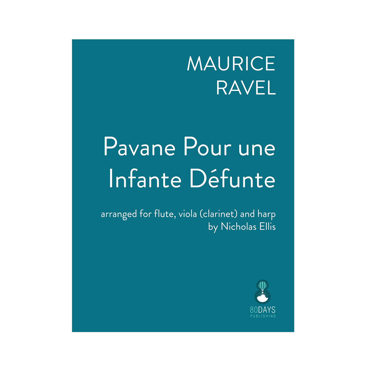 Ravel - Pavane pour une infante défunte arr. fl, vla. (or cl.) and harp by Nicholas Ellis