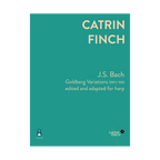 J.S. Bach - Goldberg Variations edited and adapted for harp by Catrin Finch