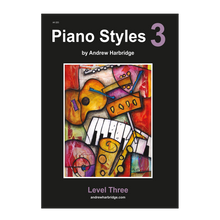Load image into Gallery viewer, Andrew Harbridge - Piano Styles 3
