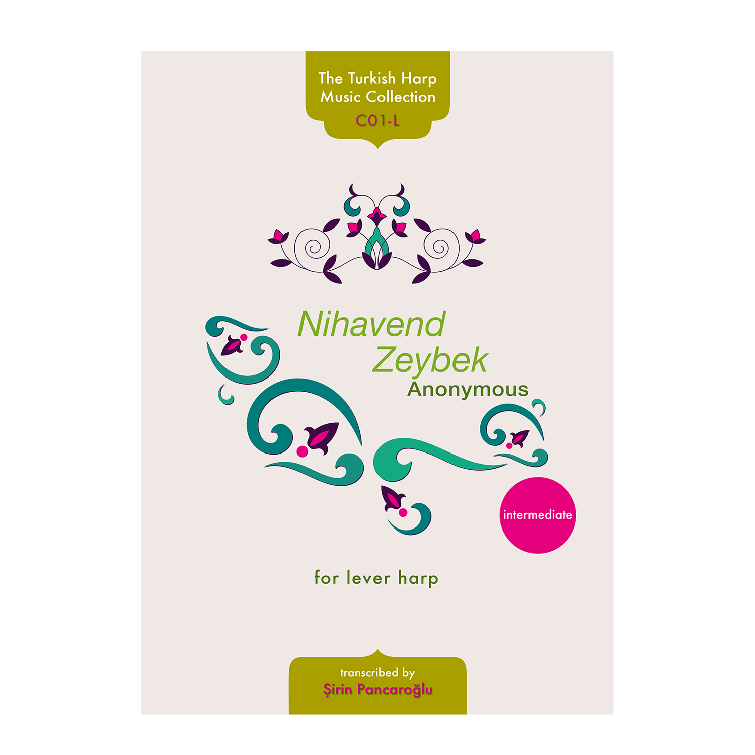 Nihavend Zeybek for lever harp - Anonymous transcribed by Şirin Pancaroğlu DOWNLOAD