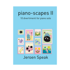 Jeroen Speak - piano-scapes II