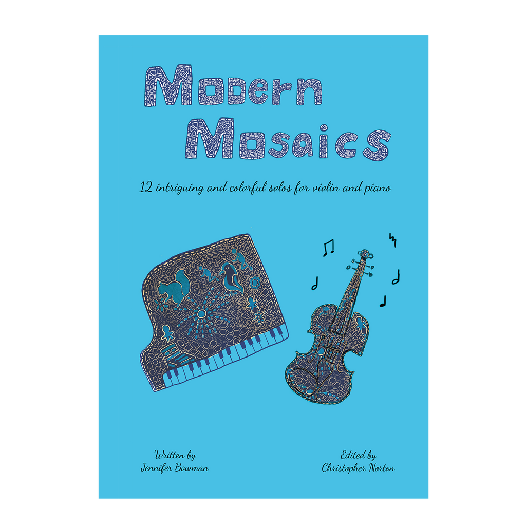 Jennifer Bowman - Modern Mosaics for violin and piano