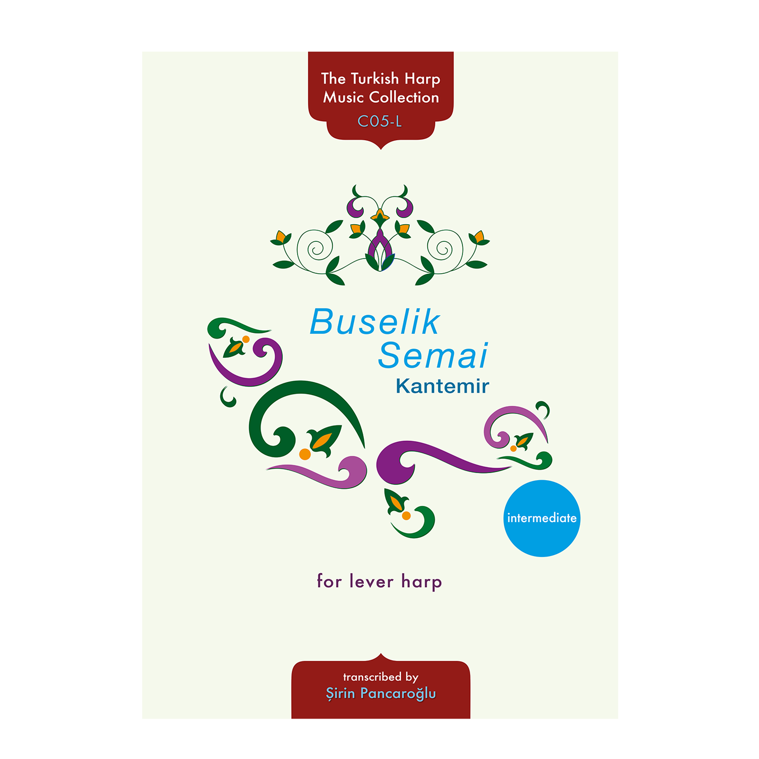 Buselik Semai for lever harp - Kantemir transcribed by Şirin Pancaroğlu DOWNLOAD