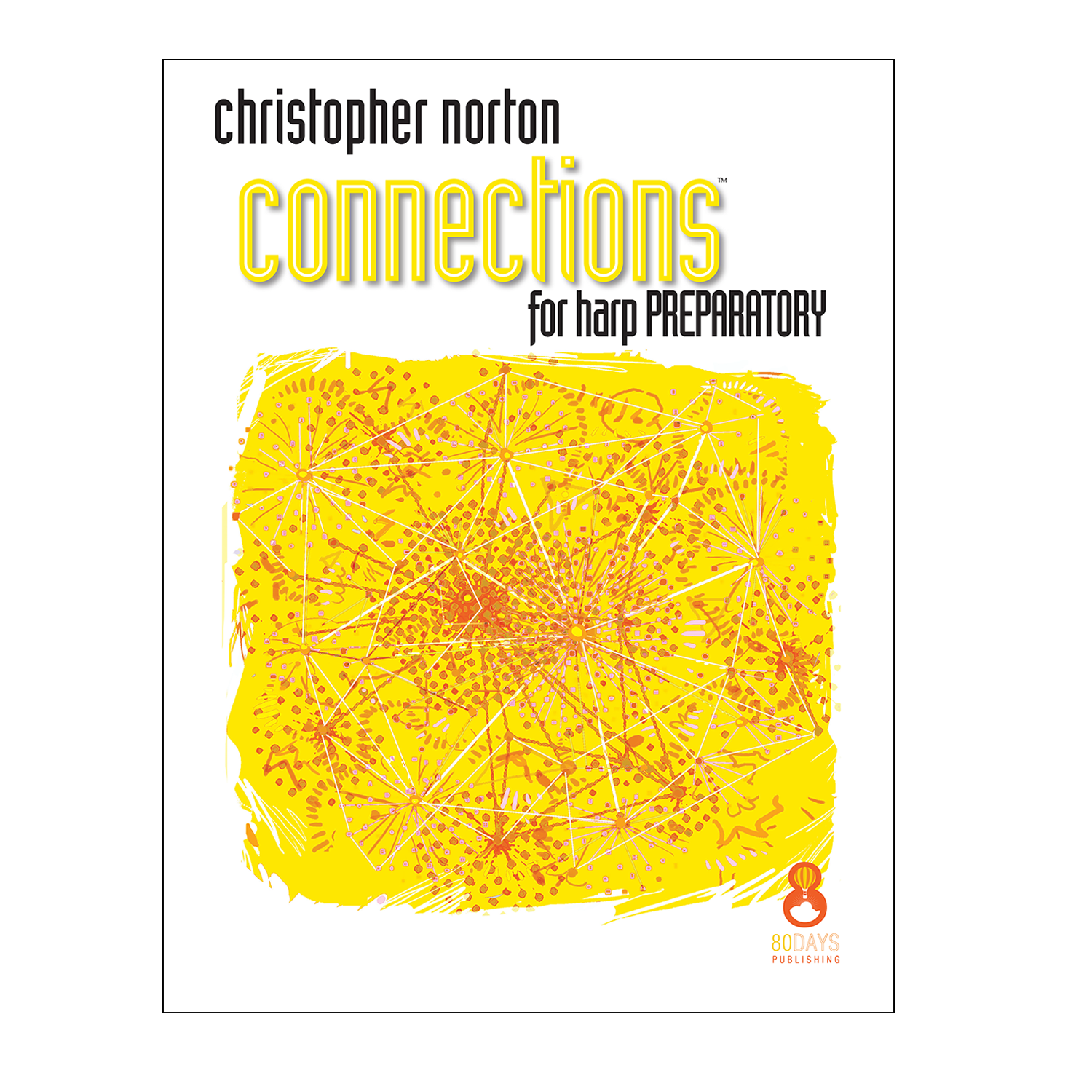 Christopher Norton - Connections for Harp Preparatory