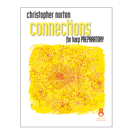 Christopher Norton - Connections for Harp Preparatory