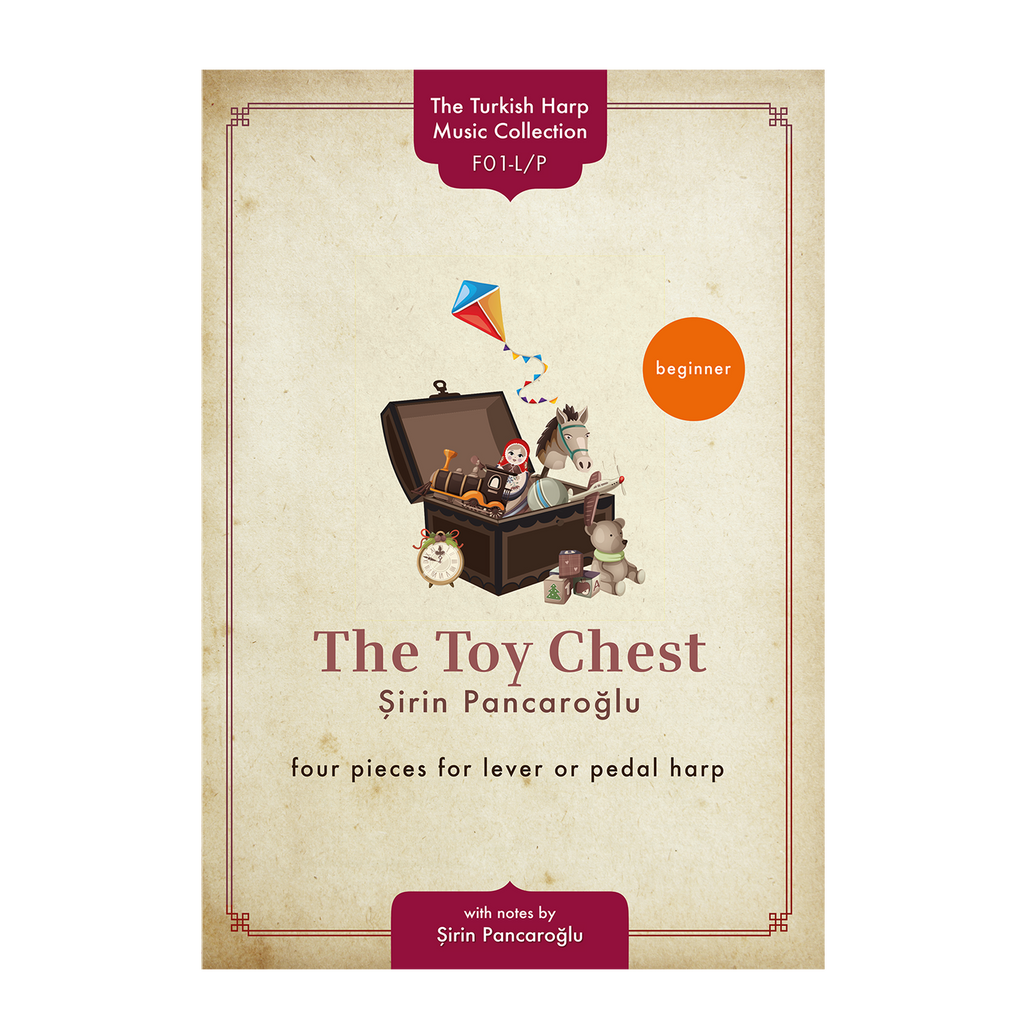 The Toy Chest for lever or pedal harp - Şirin Pancaroğlu