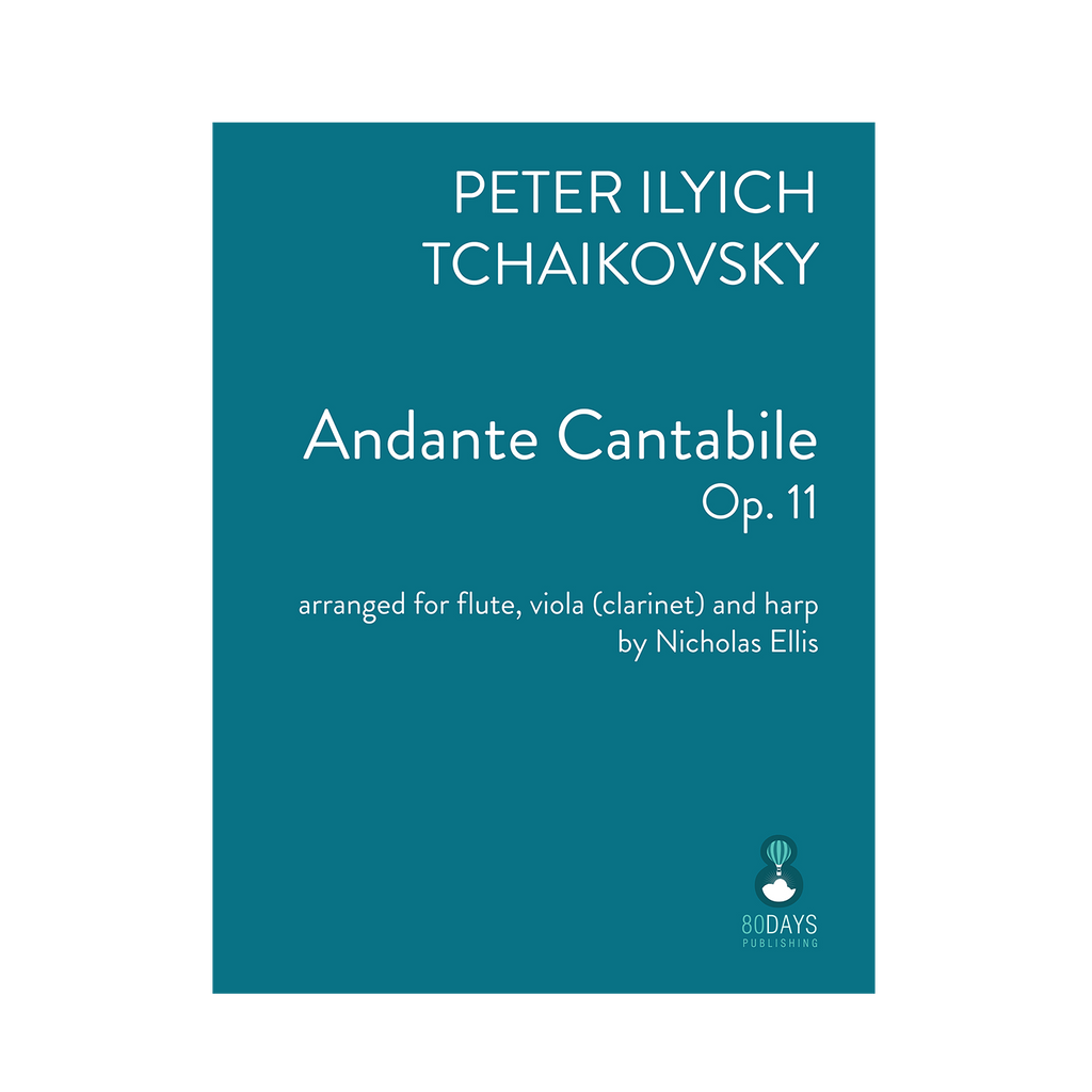 Tchaikovsky - Andante Cantabile arr. fl., vla. (or cl.) and harp by Nicholas Ellis
