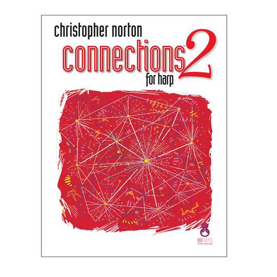 Christopher Norton - Connections for Harp 2