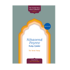Nihavend Peşrev for lever harp - Katip Çelebi transcribed by Şirin Pancaroğlu DOWNLOAD