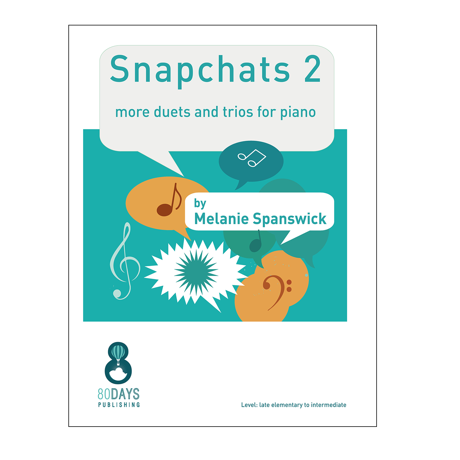Snapchats 2 - Melanie Spanswick