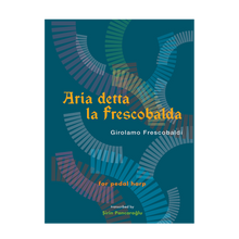 Load image into Gallery viewer, Frescobaldi - Aria detta la Frescobalda
