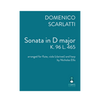 Scarlatti - Sonata in D major K96 L465 arr. fl., vla. (or cl.) and harp by Nicholas Ellis
