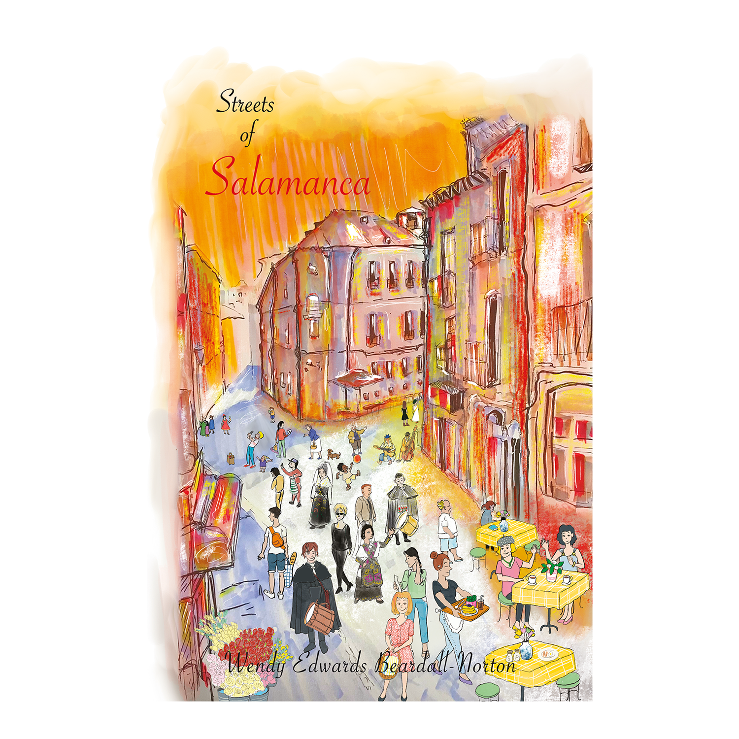Wendy Edwards Beardall-Norton - Streets of Salamanca