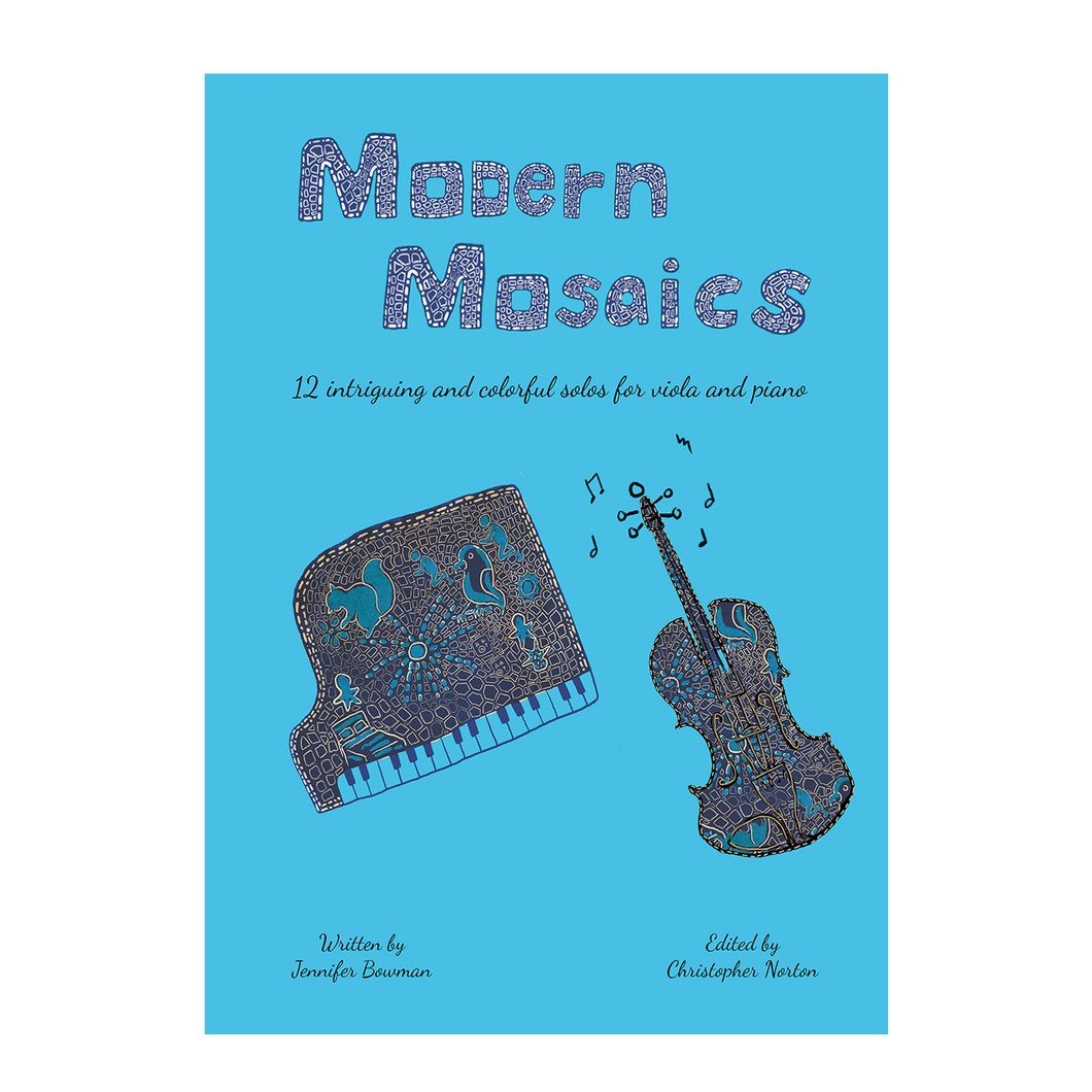 Jennifer Bowman - Modern Mosaics for viola and piano