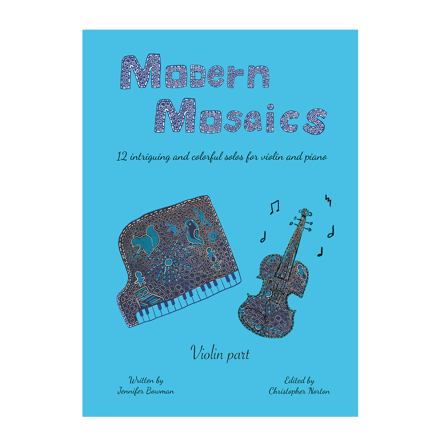 Jennifer Bowman - Modern Mosaics for violin and piano